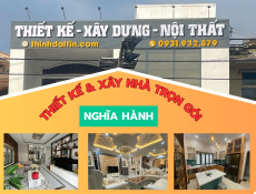 THIẾT KẾ & THI CÔNG NHÀ TRỌN GÓI TẠI XÃ NGHĨA HÀNH, QUẢNG NGÃI – CHẤT LƯỢNG LÀ NỀN TẢNG CHO TỔ ẤM BỀN VỮNG